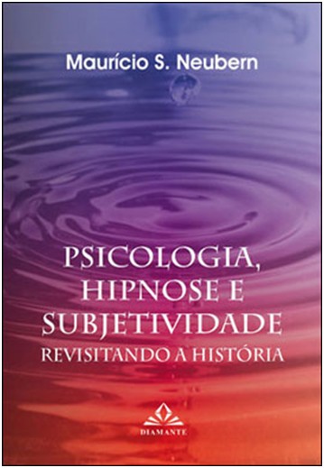 psicologia, hipnose e subjetividade - revisitando a historia.jpg